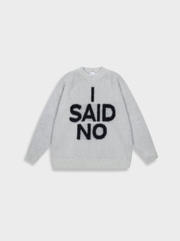 DCRB - I Said No Mohair Sweater